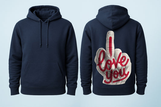 I Love You Hoodie – Bold Streetwear with Rebellious Attitude