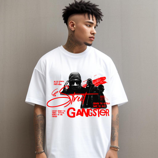 STREET GANGSTER – Born to Hustle