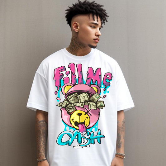 FILL ME CASH – Drip Bear Edition