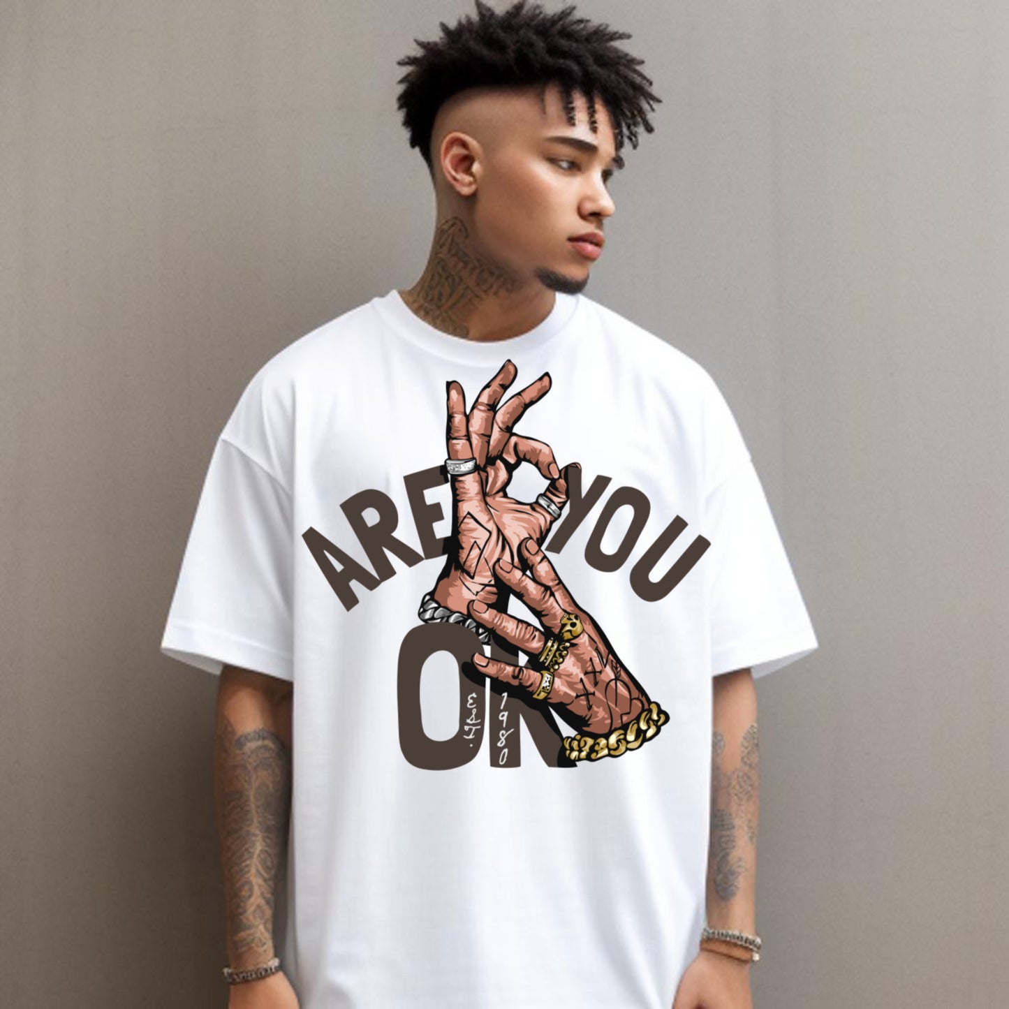 Are You OK – Statement Streetwear Graphic T-Shirt